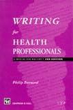 Writing for Health Professionals: A Manual for Writers