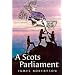 A Scots Parliament (Itchy Coo)