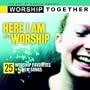 V1 Here I Am To Worship Worsh