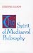 The Spirit of Mediaeval Philosophy (Scientific and Engineering Computation Series)