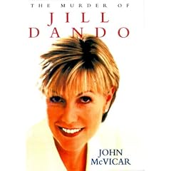 Killers: How and Why Barry George Executed Jill Dando (Blake's True Crime Library)