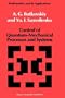 Control of Quantum-Mechanical Processes and Systems (Mathematics and its Applications)