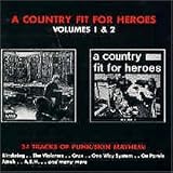 A Country Fit for Heroes, Vol. 1 & 2