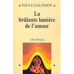 Brulante Lumiere de L'Amour (La)