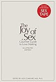 The Joy of Sex [Facsimile of the First Edition 1972]: A Gourmet Guide to Love Making