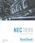 National Electrical Code, NEC Handbook 1999 (National Fire Protection Association//National Electrical Code Handbook)