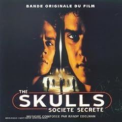 Bof The Skulls (Societe Secrete)