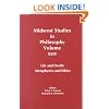 Midwest Studies in Philosophy, Life and Death: Metaphysics and Ethics (Volume XXIV)