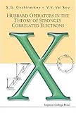 Hubbard Operators in the Theory of Strongly Correlated Electrons