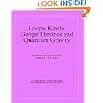 Loops, Knots, Gauge Theories and Quantum Gravity