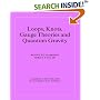 Loops, Knots, Gauge Theories and Quantum Gravity