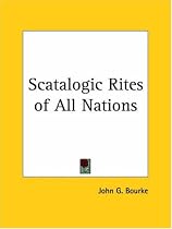 Scatalogic Rites of All Nations (1891)
