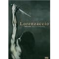 Lorenzaccio : D'apr�s l'oeuvre d'Alfred de Musset