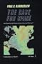 The Case for Space: Who Benefits from Explorations of the Last Frontier? (Frontiers in Astronomy and Earth Science)
