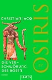 Die Verschw&ouml;rung des B&ouml;sen Osiris - Christian Jacq, Anja Lazarowicz