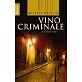 Vino Criminale: Ein kulinarischer Fall f�r Hippolyt Hermanus