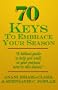 70 Keys to Embrace Your Season