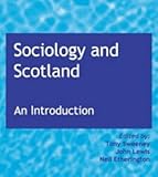 Sociology and Scotland : an introduction