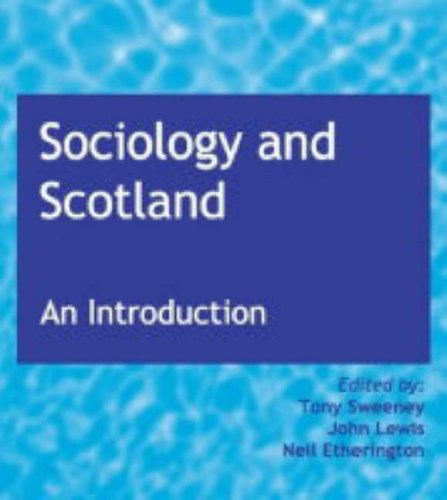 City Travel Guides Discounted  Search : Sociology and Scotland: An Introduction