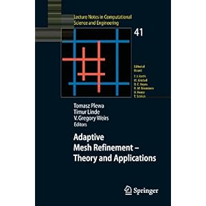 【クリックでお店のこの商品のページへ】Adaptive Mesh Refinement - Theory And Applications： Proceedings Of The Chicago Workshop On Adaptive Mesh Refinement Methods， Sept. 3-5， 2003 (Lecture Notes in Computational Science and Engineering) [ペーパーバック]