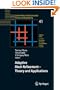 Adaptive Mesh Refinement - Theory and Applications: Proceedings of the Chicago Workshop on Adaptive Mesh Refinement Methods, Sept. 3-5, 2003 (Lecture Notes in Computational Science and Engineering)