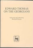 Edward Thomas on the Georgians : selected, edited and introduced by Richard Emeny