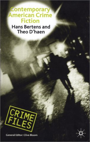 Contemporary American Crime Fiction (Crime Files Series)