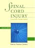 Spinal Cord Injury: Functional Rehabilitation (2nd Edition)