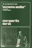 Suzanna Andler, La Musica (Playscript)