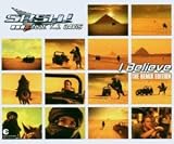 I Believe-Remix Edition - Sash! Feat.Tj Davis