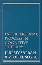Interpersonal Process in Cognitive Therapy