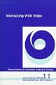 Interacting With Video (Advances in Applied Developmental Psychology, Vol 11)