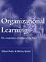 Organizational Learning: The Competitive Advantage of the Future