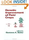 Genetic Improvement of Field Crops (Books in Soils, Plants, and the Environment)