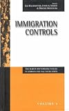 Establishing Immigration Controls: The Search for Workable Policies in Germany & the United States (Migration & Refugees Series Politics & Policies in the U.S. & Germany Vol 2)