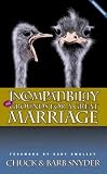 Incompatibility: Still Grounds for a Great Marriage