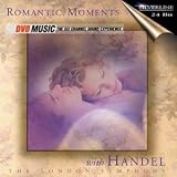 Romantic Moments with Handel [DVD Audio]
