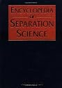 Encyclopedia of Separation Science, Ten-Volume Set