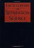 Encyclopedia of Separation Science - 10 Volume Set