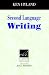 Second Language Writing (Cambridge Language Education)