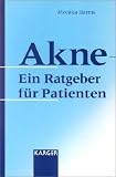 Akne: Ein Ratgeber f�r Patienten