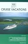 100 Best Cruise Vacations, 4th (100 Best Series)