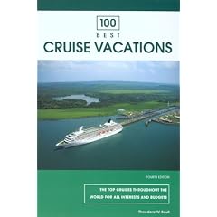 100 Best Cruise Vacations, 4th (100 Best Series) (Paperback)