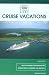 100 Best Cruise Vacations, 4th (100 Best Series)