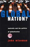 Cover of Global Nation? by John Wiseman 0521597552