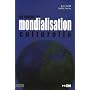 Les enjeux de la mondialisation culturelle de Jean Tardif