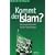 Kommt der Islam? Die Fundamentalisten vor den Toren Europas