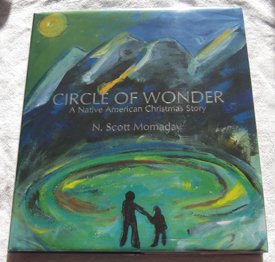 Circle of Wonder: A Native American Christmas Story