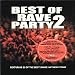 Best of Rave Party Vol 2