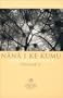 Nana I Ke Kumu (Look to the Source), Vol. 2
